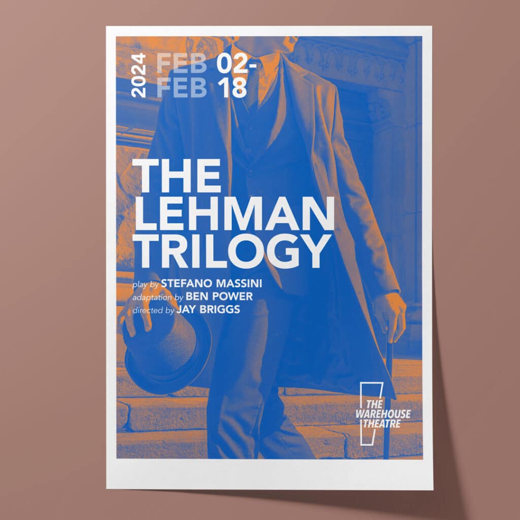 Warehouse Theatre 50th Season The Lehman Trilogy Poster Design